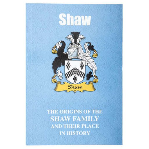 Clan Books Shaw - Heritage Of Scotland - SHAW