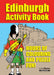 Edinburgh Activity Book - Heritage Of Scotland - NA