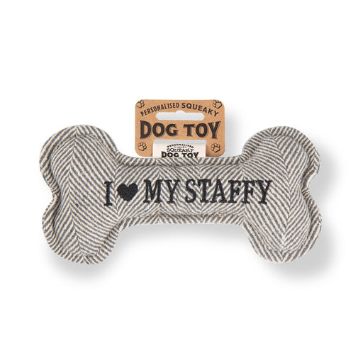 Squeaky Bone Dog Toy I Love My Staffy - Heritage Of Scotland - I LOVE MY STAFFY