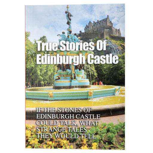 True Stories Of Edinburgh Castle - Heritage Of Scotland - NA
