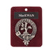 Art Pewter Clan Badge Macewan - Heritage Of Scotland - MACEWAN