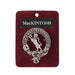 Art Pewter Clan Badge Mackintosh - Heritage Of Scotland - MACKINTOSH