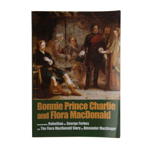 Bonnie Prince Charlie & Flora Macdonald - Heritage Of Scotland - N/A